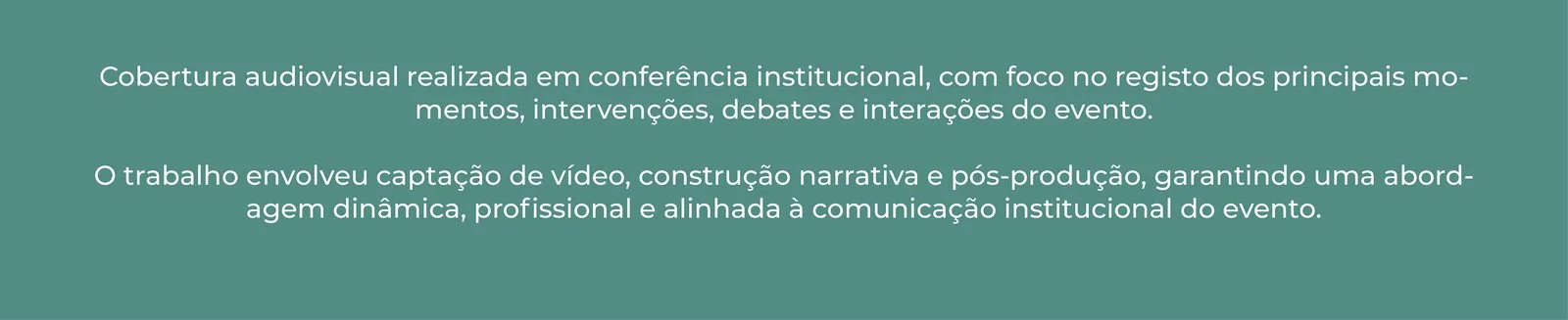 Cobertura Audiovisual de Conferência #2: frame