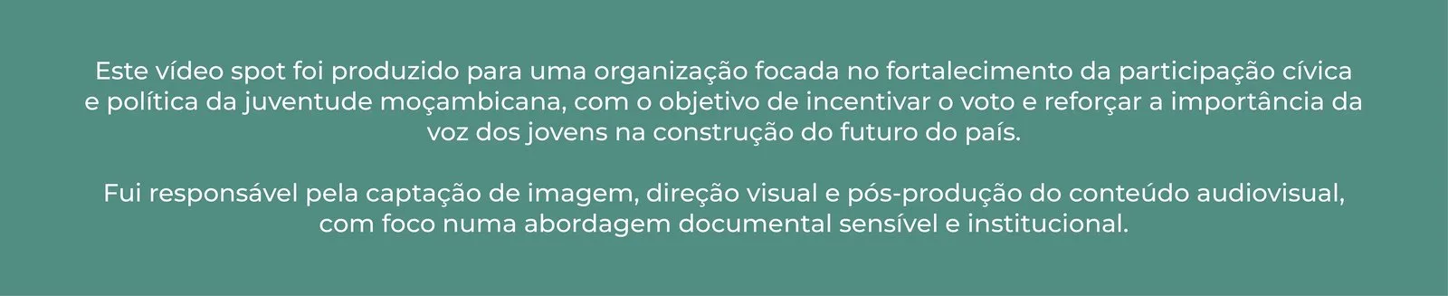 Produção Audiovisual para Mobilize Moçambique #2: frame